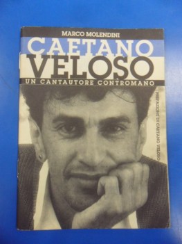 caetano veloso una biografia contromano