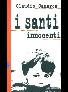 Santi innocenti. Romanzo