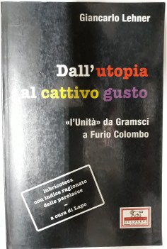 utopia al cattivo gusto