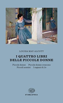 quattro libri piccole donne piccole donne crescono piccoli uomini ragazzi di jo