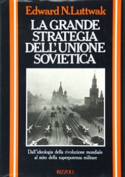 grande strategia dell\'unione sovietica