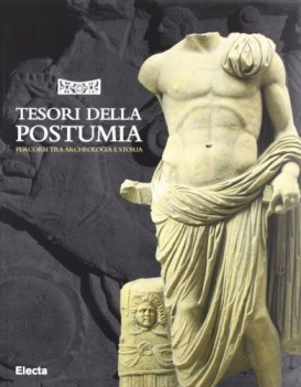 tesori della postumia guida