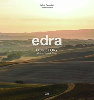 edra - our story - a journey through beauty   (ed. italiana e inglese)