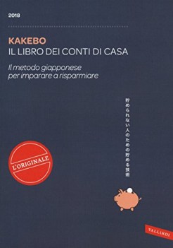 kakebo 2018 il libro dei conti di casa il metodo giapponese per imparare a rispa