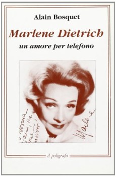 marlene dietrich un amore per telefono