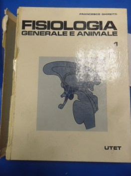 fisiologia generale e animale vol.1