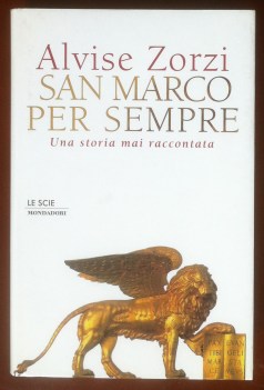 san marco per sempre una storia mai raccontata