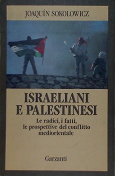 israeliani e palestinesi