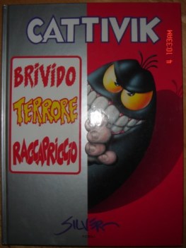 cattivik brivido terrore raccapriccio