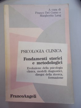 psicologia clinica fondamenti storici e metodologici