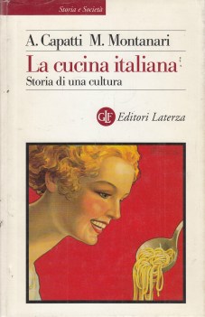 cucina italiana storia di una cultura