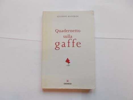 quadernetto sulla gaffe