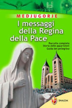 messaggi della regina della pace