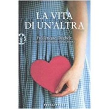 vita di un\'altra