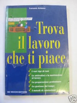 trova il lavoro che ti piace