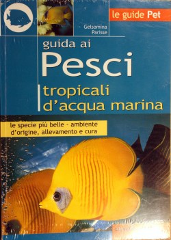 guida ai pesci tropicali d\'acqua marina