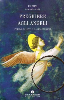 preghiere agli angeli il nostro angelo custode (COFANETTO  2 volumi)