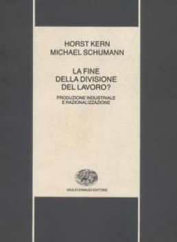 fine della divisione del lavoro