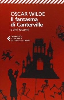 fantasma di canterville e altri racconti