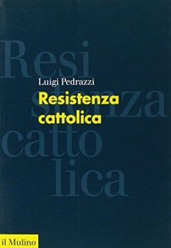 resistenza cattolica