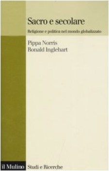 sacro e secolare religione e politica nel mondo globalizzato