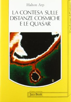 contesa sulle distanze cosmiche e le quasars