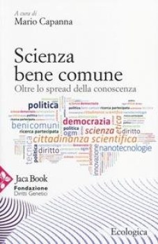 scienza bene comune oltre lo spread della conoscenza