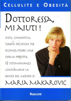 dottoressa mi aiuti