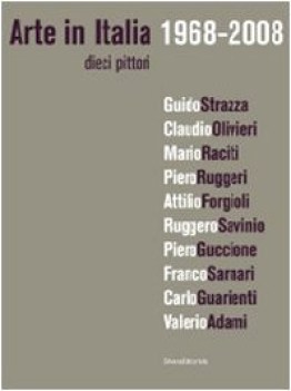 arte in italia 19682008 dieci pittori