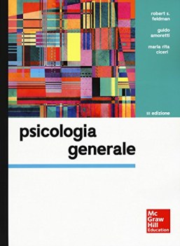 Psicologia generale (terza edizione) VE