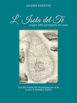 isola del te viaggio dalla piantagione alla tazza