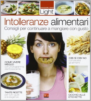 intolleranze alimentari consigli per continuare a mangiare con gusto