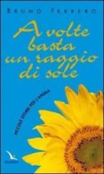 a volte basta un raggio di sole