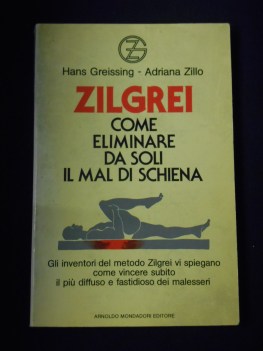 zilgrei come eliminare da soli il mal di schiena