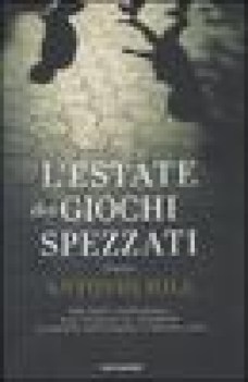 estate dei giochi spezzati