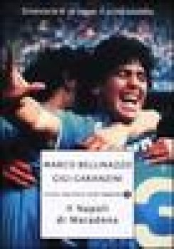 napoli di maradona cronistoria di un sogno il primo scudetto piccola biblioteca