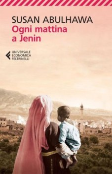 ogni mattina a jenin + tutto cio\' che sono