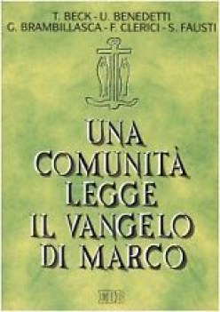 comunita\' legge il vangelo di marco