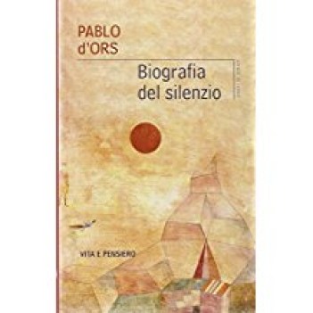 biografia del silenzio