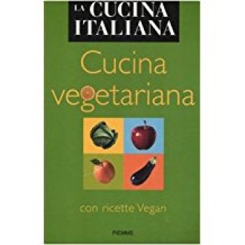 cucina vegetariana con ricette vegan