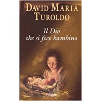 dio che si fece bambino