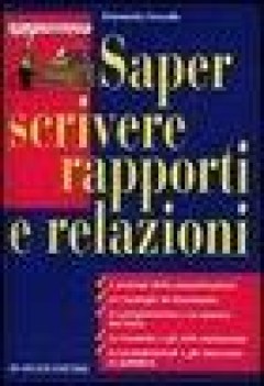 saper scrivere rapporti e relazioni