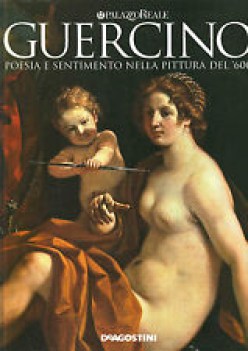 guercino poesia e sentimento nella pittura del 600