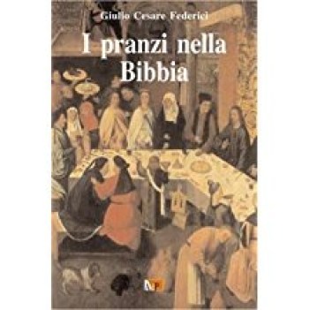 pranzi nella bibbia