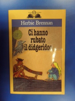 Ci hanno rubato il didgeridoo. Illustrazioni di Giulia Orecchia