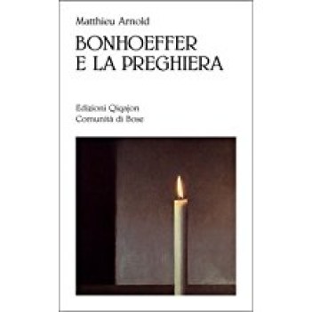 bonhoeffer e la preghiera