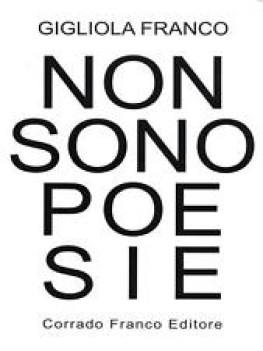 non sono poesie