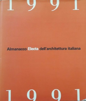 almanacco electa dell architettura italiana 1991