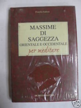 massime di saggezza orientale e occidentale