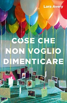 cose che non voglio dimenticare